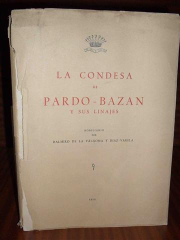 LA CONDESA DE PARDO BAZN Y SUS LINAJES. Nobiliario